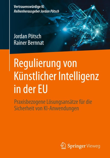 Regulierung von Künstlicher Intelligenz in der EU - Rainer Bernnat, Jordan Pötsch