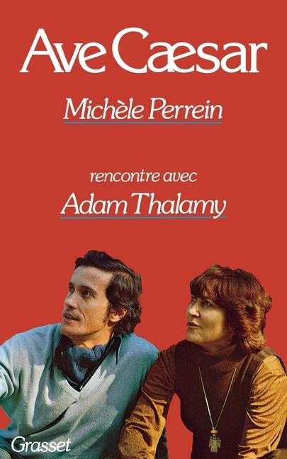 Ave Caesar - Michèle Perrein