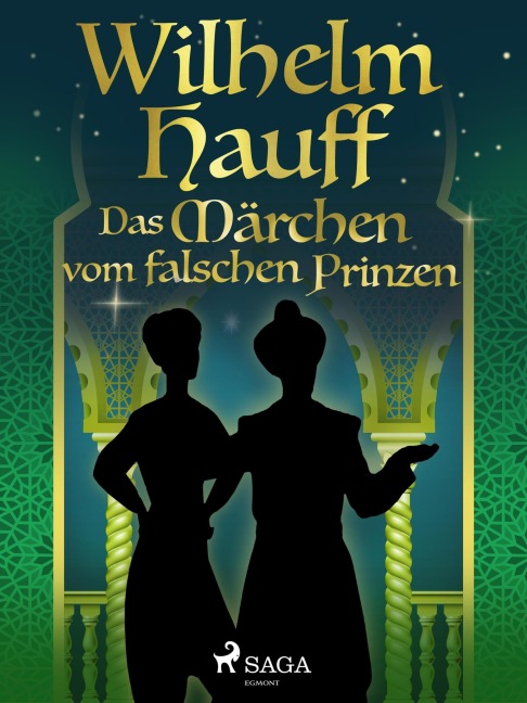 Das Märchen vom falschen Prinzen - Wilhelm Hauff