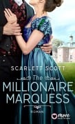 Cover-Bild zum Titel 'The Millionaire Marquess' von 'Scarlett Scott'