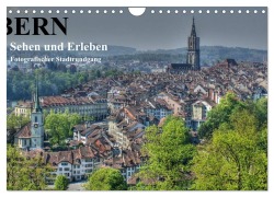 Cover-Bild zum Titel 'Bern... / Sehen und Erleben / Fotografischer Stadtrundgang (Wandkalender 2027 DIN A4 quer), CALVENDO Monatskalender' von 'Susan Michel'