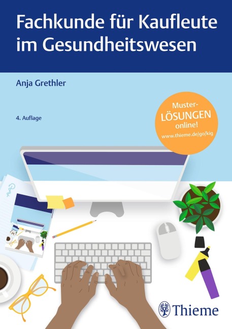 Fachkunde für Kaufleute im Gesundheitswesen - Anja Grethler