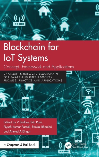 Blockchain for IoT Systems - 