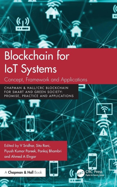 Blockchain for IoT Systems - 
