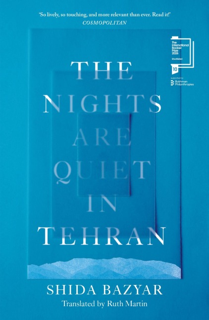 The Nights Are Quiet in Tehran - Shida Bazyar