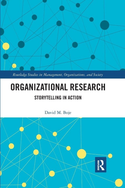 Organizational Research - David M. Boje