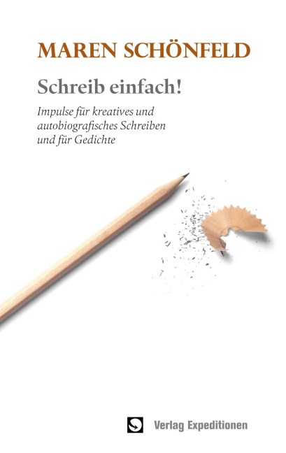 Schreib einfach! - Maren Schönfeld