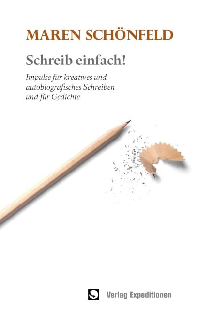 Schreib einfach! - Maren Schönfeld