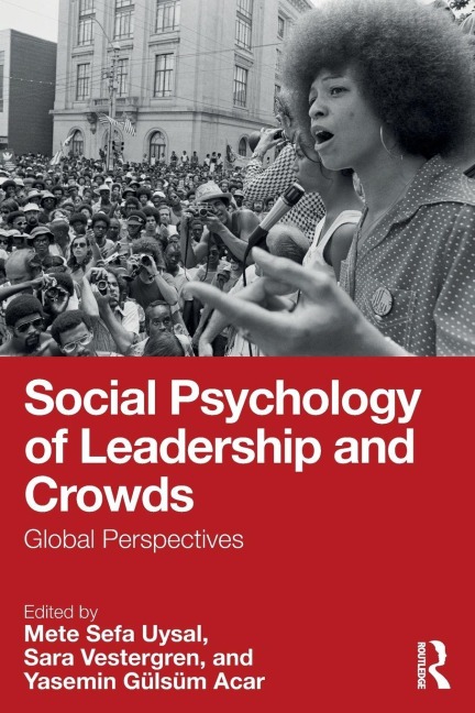 Social Psychology of Leadership and Crowds - 