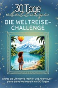 Cover-Bild zum Titel 'Die Weltreise-Challenge' von 'Paul Müller'