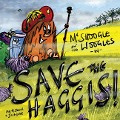 Cover-Bild zum Titel 'McShoogle and The Woogles in Save The Haggis!' von 'Ian Hammond Brown'