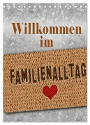 Cover-Bild zum Titel 'Willkommen im Familienalltag (Tischkalender 2026 DIN A5 hoch), CALVENDO Monatskalender' von 'Christine B-B Müller'