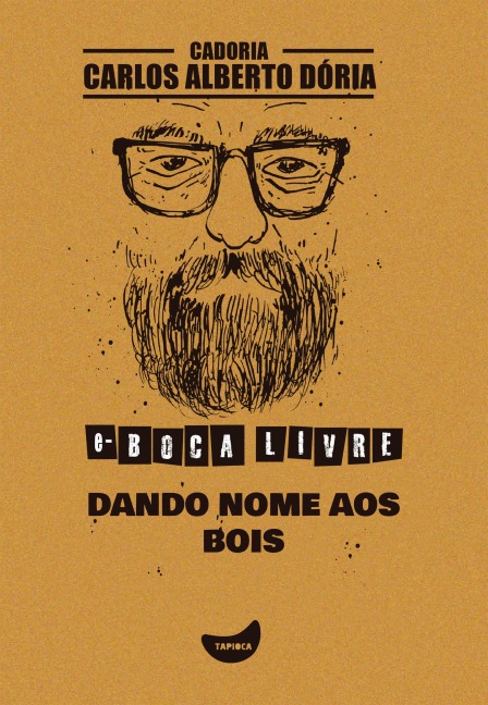 Dando nome aos bois - Carlos Alberto Dória