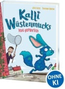 Cover-Bild zum Titel 'Kalli Wüstenmucks lebt gefährlich (Band 3)' von 'Julie Leuze, Anke Loose'