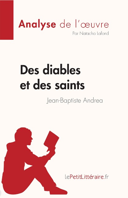 Des diables et des saints de Jean-Baptiste Andrea (Analyse de l'oeuvre) - Natacha Lafond