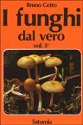 Cover-Bild zum Titel 'Cetto, B: I funghi dal vero' von 'Bruno Cetto'
