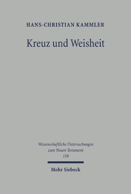 Kreuz und Weisheit - Hans-Christian Kammler