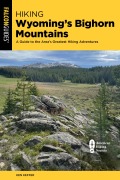 Cover-Bild zum Titel 'Hiking Wyoming's Bighorn Mountains' von 'Ken Keffer'