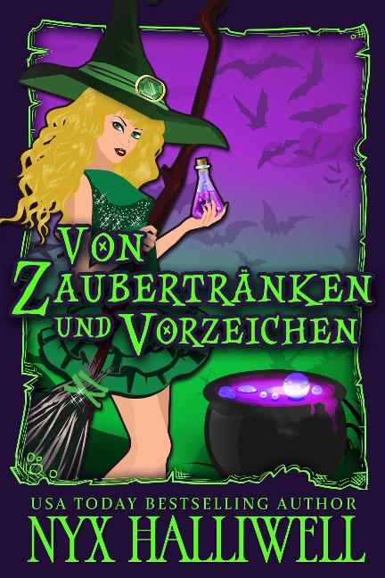 Von Zaubertränken und Vorzeichen Hexen (Hexenschwestern von Raven Falls - Gemütliche Krimiserie, #1) - Nyx Halliwell