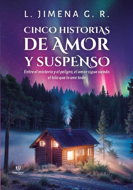 Cinco historias de amor y suspenso - L. Jimena G. R.