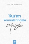Cover-Bild zum Titel 'Kuran Yeminlerindeki Mesajlar' von 'Ali Akpinar'