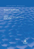 Cover-Bild zum Titel 'Quality in Health Care' von 'Manouche Tavakoli'