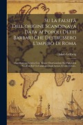 Cover-Bild zum Titel 'Su La Falsità Dell'origine Scandinava Data Ai Popoli Detti Barbari Che Destrussero L'impero Di Roma' von 'Jakob Gråberg'