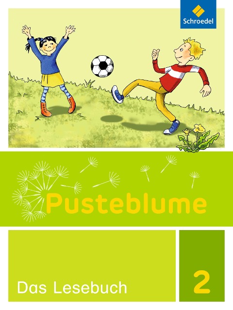 Pusteblume. Das Lesebuch 2. Schülerbuch. Allgemeine Ausgabe - 