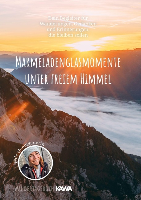 Marmeladenglasmomente unter freiem Himmel - Anna-Lena Wilhelmy