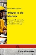 Imigracja do Niemiec - Harald Mangwald