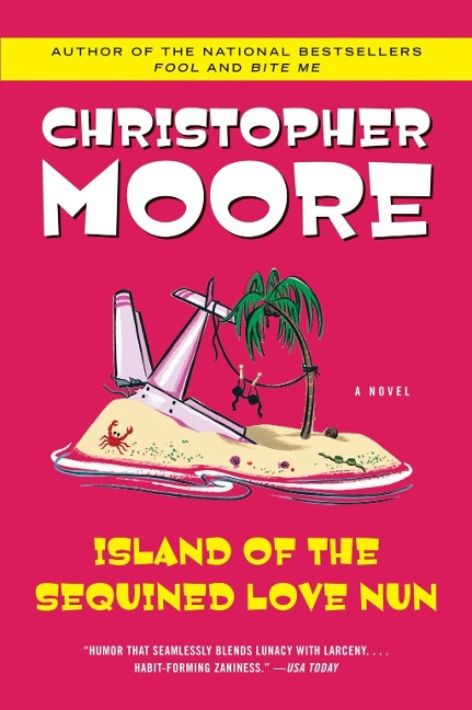 Island of the Sequined Love Nun - Christopher Moore