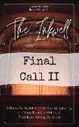 The Inkwell presents: Final Call II - The Inkwell