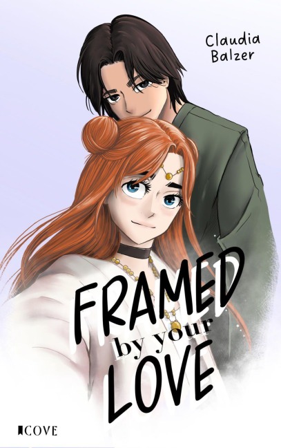 Framed by Your Love (Fandom Love 2) - Claudia Balzer