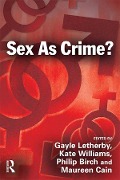 Cover-Bild zum Titel 'Sex as Crime?' von ''