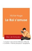 Cover-Bild zum Titel 'Réussir son Bac de français 2025 : Analyse de la pièce Le Roi s'amuse de Victor Hugo' von 'Victor Hugo'