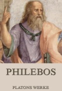 Cover-Bild zum Titel 'Philebos' von 'Platon'