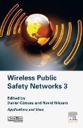 Cover-Bild zum Titel 'Wireless Public Safety Networks 3' von ''