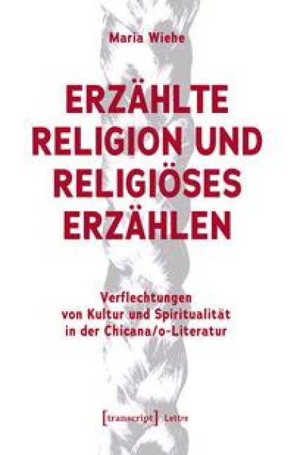 Erzählte Religion und religiöses Erzählen - Maria Wiehe