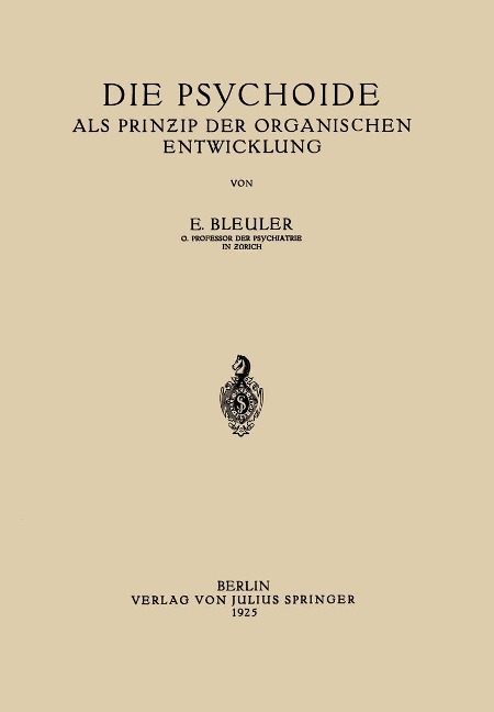 Die Psychoide - Eugen Bleuler