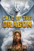 Cover-Bild zum Titel 'Call of the Dragon' von 'Natasha Bowen'