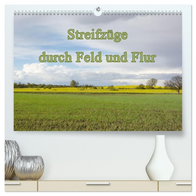 Streifzüge durch Feld und Flur (hochwertiger Premium Wandkalender 2026 DIN A2 quer), Kunstdruck in Hochglanz - Johann Pavelka