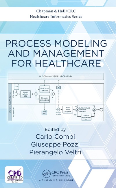 Process Modeling and Management for Healthcare - 