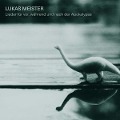 Cover-Bild zum Titel 'Lieder Für Vor,Während Und Nach Der Apokalypse' von 'Lukas Meister'