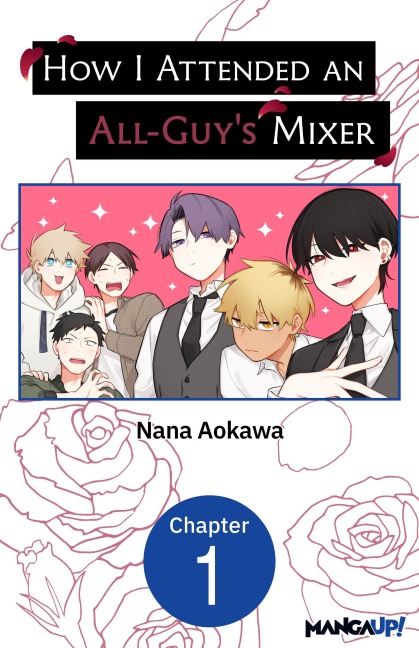 How I Attended an All-Guy's Mixer #001 - Nana Aokawa