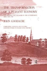 The Transformation of a Peasant Economy - John Goodacre