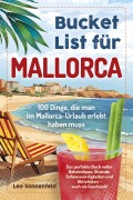 Cover-Bild zum Titel 'Bucket List für Mallorca' von 'Leo Sonnenfeld'