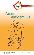 Cover-Bild zum Titel 'Anass auf dem Eis' von 'Willemijn Steutel'