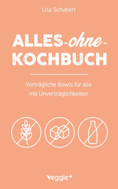 Alles-ohne-Kochbuch - Lisa Schubert