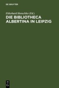 Cover-Bild zum Titel 'Die Bibliotheca Albertina in Leipzig' von ''