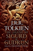 Cover-Bild zum Titel 'The Legend of Sigurd and Gudrún' von 'J. R. R. Tolkien'